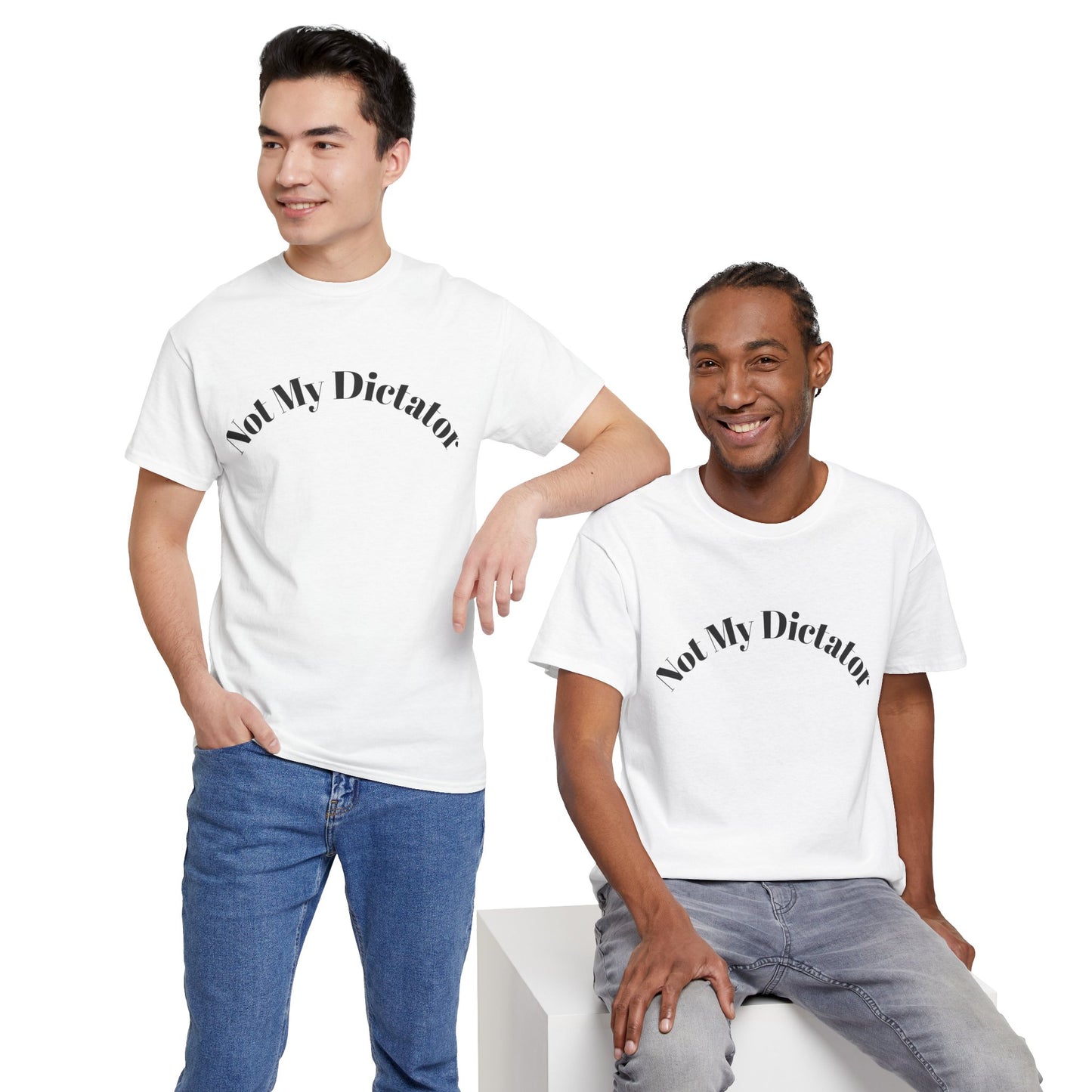 Not My Dictator Unisex Heavy Cotton Shirt